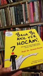 Bana Bi Akıl Ver Hocam - Rekabette Öne Geçmek İçin Nasıl Fark Yaratırız?