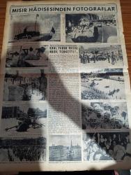 Yeni İstanbul Gazetesi - 28 Temmuz 1952 - Mustafa Nermi - General Necip yeni İstanbul'a önemli bir beyanat verdi- 1944 yılında vuku bulan yeni bir kurşuna dizme hadisesi- Sümerbank mamüllerinde yapılacak ucuzlatma- Mısır'da parlamento 10 gün sonra toplanıyor- Madam Evita Peron öldü- Yeni kağıt paralar- Olimpiyatlarda grekoromen'de Sovyet Rusya şampiyonluğu aldı- Medrano sirki-  Esir Şehrin İnsanları Nurettin Demir (Kemal Tahir) yazı dizisi - kadın ve çarşaf - büyük bir Amerikan filosu Şehrimize geliyor- Mısır'da hanedana ait saraylara Ordu el koydu - Paris'in büyük sokaklarından birine Ankara adı veriliyor- Yeni İstanbul 1952 Helsinki olimpiyatında- Memleketimizde ayakkabı sanayisinin durumu - Piyasalarda haftalık vaziyet- Volvo- Fendt Dieselross Traktörleri - Mısır hadisesinden fotoğraflar - Kral Faruk Mısırı nasıl terk etti- Orta doğu'nun karanlık durumu- Doğu Akdeniz'de tehlikeli bir cisim yüzüyor- savcı ve yargıçlar arasında yapılan tayin ve nakiller- Amerika'da Çelik sanayi grevi