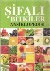 ŞİFALI BİTKİLER ANSİKLOPEDİSİ