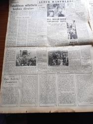 Yeni İstanbul Gazetesi - 24 Temmuz 1952 - Esir Şehrin İnsanları Yazan Nureddin Demir (Kemal Tahir) Yazı Dizisi - Mısır'da Askeri Darbei Hükümet - Serbestte 2 Olimpiyat Şampiyonluğu Aldık - Kütahya'da Birçok Köyler Sular Altında Kaldı - Tahtakale'de Balkapanı Hanı Tamamen Yandı - İran Sabık Başbakanı Kıvamussaltana Meydanda Yok - Suriye'de Bir Kuryemize Karşı Çirkin Bir Hareket - 87 Kiloda Güreşçi Adil Atan 3. Oldu - Meşrutiyet İlanının Yıldönümü - Mustafa Nermi - İstanbul'da 157,467 Radyo Var - Hatay'ın Kurtuluş Yıldönümü - Amerikan Başkanı Truman Çelik İhtilafına Müdahale Ediyor - Son Tramvay Yazan Fikret Adil Yazı Dizisi - Sabık Kralların Yaşadığı Ülke Portekiz - Rakım Elkutlu Hayatı Ve Eserleri - Dünyanın Meşhur Beşizleri Dionne Kız Kardeşler On Sekiz Yaşında - De Soto Otomobile Herkes Hayran - Bismarck Bisiklet - 52 Kiloda Hasan Gemici Olimpiyad Şampiyonu Oldu - 3000 Metrede Cahit Önel Finale Kaldı - Futbolda Bugün Macaristan ile Karşılaşıyoruz- Mithatpaşa Stadı