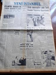 Yeni İstanbul Gazetesi - 15 Haziran 1952 - Mustafa Nermi - Esir Şehrin İnsanları Yazan Nureddin Demir (Kemal Tahir) Yazı Dizisi - Atlantik Ordusu Ve Türk Kuvvetleri - Sovyet Dışişleri Bakanı Andrei Gromyko İngiltere Elçisi Oldu - Berlin'de Sovyetler İngilizlere Nota Verdi - Ordu Mensupları Yeni Yargı Terfi Kanun Tasarısı Hazırlandı - Yunan Kral ve Kraliçesi Bu Akşam Hareket Ediyor - Fransa'da Komünistlere Baskınlar Devamda - Mudanyada da İnönü Heykeli Yıktırılıyor - Atçılık Kongresi - Okullarda Emniyet Ekipleri Kuruluyor - Cibali Sigara Fabrikası Tevsi Edilecek - Atom İle İşleyecek Denizaltı - Yeni Futbol Federasyonu Kuruldu - Türkiye Avusturya Arasında Mevcut Ticaret Münasebatı - Ankara İstanbul İzmir Radyosu Programı - Ramazanlık Köşe Yazısı -  Kıbrıs Türkleri Arasında Yazan Fikret Adil Yazı Dizisi - Burç Yorumları - Christian Dior'un Gazetemize Gönderdiği Yaz Modelleri - Lizbondaki Saltanat Arabaları Müzesi - Nevrozin - Selve Dizel Motorları - Çapamarka- Singer Saatleri - Luxor
