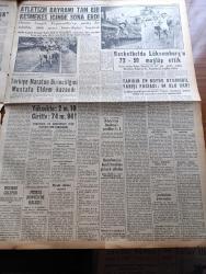 Yeni İstanbul Gazetesi - 13 Haziran 1955 - Mustafa Nermi - Yaz Yağmuru Yazan Ahmet Hamdi Tanpınar Yazı Dizisi - Batı Almanya Başvekili Adenauer Dün Birleşik Amerika'ya Hareket Etti - Osman Bölükbaşı'nın Erzurum'daki Rekoru - Moby Dick Filmi - Rejisör Orson Welles - Aktris Joan Plowright - Şehir Meclisi Azaları Dün Hilton'a Gitmedi - Yugoslavya Balkan Paktına Sadık Kalacağını Resmen Teyid Ediyor - Demokrat Parti İl Kongresi Dün Tam Bir Sükunet İçinde Geçti - Huzur Hasreti Yazan Mehmet Davaz Yazı Dizisi - Halide Edip Pazartesi Konuşmaları - Hollywood'lu Misafirlerle Beylerbeyi Sarayında - Saadet Bekçisi Yazan Zeliha Harun Yazı Dizisi - Viyana'da Yapılacak Musiki Festivali - Ankara İzmir Radyosu Programı - Almanya İspanya'dan Bağırsak Alacak - Yeni Bir İngiliz Artisti Shirley Jones - James Mason - Atletizm Bayramı Tam Bir Keşmekeş İçinde Sona Erdi - Tarihin En Büyük Otomobil Yarış Faciası 84 Ölü Var - Adalet Takımı Beşiktaş'ı Yendi - Galatasaraylı Günay'a Beşiktaş Talip - D'Roja Briyantin