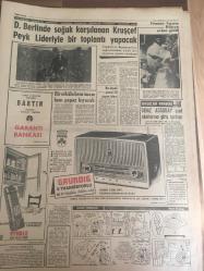 YENİ SABAH GAZETESİ 30 HAZİRAN 1963 YIL :26 SAYI :8726---Ortak Pazar 'ın 6 Dışişleri Bakanı Ankara 'ya geliyor --İkinci Kiralık Kız da Skandalı Anlattı ----İnönü İstanbul 'a  gelir gelmez çivileme yaptı --Churchill Çanakkale 'yi anlatıyor ---Yeşil Yurt :Siyavuşgil ---D.Berlin de  soğuk  karşılanan Kruşçef  Peyk liderleriyle Bir Toplantı Yapacak --Deniz Assubay Sınıf Okullarına  Giriş Şartları --Sinemalar : Atlas :Spartakus ,İnci :Cici Katibem ,Konak :Demirhane Müdürü ,Lüks :Barbarların Dehşeti --Galatasaray :  2 -Fenerbahçe  :1--Dünya Greko -Romen Şampiyonası Yarın İsveç te Başlıyor --Acaip  şekilde  işine  nihayet  verilen  Spajiç  bugün gidiyor -- Şahane  Plaj şehri : Erdek --İstediğimiz  balığı  bulacağınız  tek yer  :Marmara Adası --Şeftalinin  en iyisi Bursa dan  sonra Gönen de yetişir --Karamürsel  deyince  sepet akla gelir --Galatasaray 'a  rey veren  şehirler  --126.587 reyle Milli Lig Şampiyonu   Galatasaray Türkiye 'nin  Üçüncü Takımı  Seçildi ---