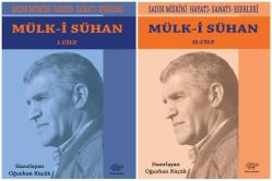 MÜLK-İ SÜHAN  1.CİLT ve 2.CİLT - SADIK MİSKİNİ