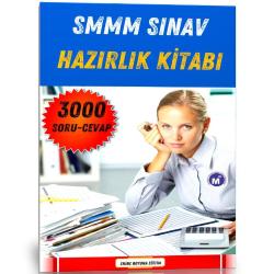 SMMM Sınavlarına Hazırlık Kitabı (3000 Soru-Cevap)