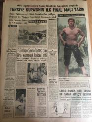 YENİ SABAH GAZETESİ 28 HAZİRAN  1963 YIL :26 SAYI :8724----Mamak 'ta 23 Harp Okulu Şahitlik Etti --Kemal Satır CHP Seçime Hazır Dedi --Bir Londralı  Margareth 'i Öpmek İstedi ----Kabine dış  yardım  mevzuu inceledi --35 Kuruşa İki Film  Bedava Bir de Gazoz---Tecavüz Ettiği  Ama ve Annesini Boğarak Öldürdü --Bir Birleşme  Evinde 6 Genç  Kız Yakalandı ---Yarın Ne Olacak :Siyavuşgil --Suriye de askeri  liderler pazarlığa başladılar ---Dört cins hastalığı var  pamuğa  dikkat --  Kruşçef  kendisinden sonra gelen  kişiyi tespit  etti :Leonide Brejnev -----Sinemalar : Spartakus ,İnci :Cici Katibem ,Lüks :Barbarların Dehşeti --Suriye de askeri liderler  pazarlığa  başladılar --Fenerbahçe İst.Spor ile berabere :0-0---Milli Ligden  Sonra Kupa Finalinin Heyecanı  Başladı  :Türkiye Kupasının ilk  final  maçı yarın ---Fenerbahçe  Şenol 'a  100 bin lira  vermeyi  kabul etti ---1963 Yılının Başpehlivanı  Adapazarlı Sezai Kanmaz ---Greko -Romen Milli Takım  Takımı Bu Sabah  İsveç 'e Gidiyor ---