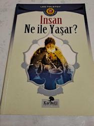 İnsan Ne İle Yaşar