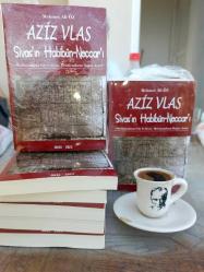Aziz Vlas Sivas'ın Habibi Neccarı