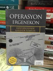 Operasyon Ergenekon - Gizli Belgelerde Karanlık İlişkiler