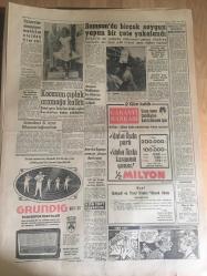 YENİ SABAH GAZETESİ 18 EKİM  1962 YIL :25 SAYI :8477---Tahliyeler  Başlıyor --Kayseri de  fevkalade  tedbirler  kaldırıldı --Memurlar  Şubatta  Zamlı Maaş Alacak---12 yıldır aradığı  kızını İsviçre 'ye  götürmüşler --N.Erim 'in Teklifi Anayasaya  Uygun  --Yakup Kadri Açıklamazsa Bazı CHP 'liler Konuşacak --Yemen İmamı San 'a Yürüyor --Çocuklara Mektup :Siyavuşgil --Bir apartmandan 30 bin liralık mücevher  çalındı --Sinema :Atlas :Bahriyede ,İnci :Cilali  İbo Rüyalar Aleminde ,Lüks :Küçük Hanımefendinin Kısmeti ---Samsun da bir çok soygun yapan  bir çete yakalandı --Fabri :Türk Takımını Farklı Yeneceğiz  Dedi --K.Gümrük Bugün Galatasaray  yarın Ankara 'ya  gidiyor --Güreş Federasyonu Antrenörleri Açıkladı --Grociani  Milli Takım Antrenörü  Oluyor --Fikret Kırcan Döndü --Türkiye Kupası  :Demirspor  H.Tepe 'yi  eledi  :3-2---