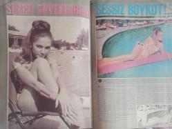 Pazar Haftalık Aktüalite Sinema Tiyatro Müzik ve Magazin Dergisi - 1 Temmuz 1967 - Sayı:562 - Ajda Pekkan - Sezer Güvenirgil - Zeynep Aksu Cüneyt Arkın'la Oynuyor - Aşk Sahneleri Tamer Yiğit'i Zayıflattı - Başa Gelen Çekilir Diyor - Gönül Yazar - Ajda Pekkan sinemayı Unuttu - Sinema Haberleri - Birsen Ayda - Tanju Gürsu - Nevin Nural - Erol Solak - Ünsel Aybek - Suzan Avcı, Kapıcısı ile Kavga Etti - Hanımlar Sizin İçin - Zeynep Berk - Tanju Korel - Yeşilçam'da Yeni Bir İsim - Sezer Güvenirgil'e Sessiz Boykot! fotoğraf ve haberi - Tam Takım Dergi