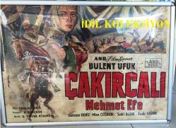 ÇAKIRCALI MEHMET EFE, ORİJİNAL YEŞİLÇAM SİNEMA AFİŞİ, 1950, FİLM AFİŞİ / POSTERİ - BÜYÜK BOY - ORİJİNAL - 97 X 70 cm EBADINDA - Original Turkish Big Size Movie Poster - Faruk Kenç, Turgut Demirağ, Murat Sertoğlu, Bülent Ufuk, Gülistan Güzey, Vedat Karaokçu, Münevver Çoşkun, Sadri Alışık, Zeki Alpan, Mehmet Karaca, Kadir Savun, Salih Tozan, Şadi Yaver Ataman, Enver Burçkin, AND Film, Mimeray Ofset (RESTORASYONLU AFİŞTİR, DÖNEMİNE AİT, ÇOK NADİR, ÇERÇEVEYLE BİRLİKTE)