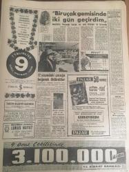 YENİ SABAH GAZETESİ  14 EKİM  1962 YIL :25  SAYI :8473---Hükümet yeni bir af  tasarısı hazırlıyor --CHP 'li kadınlar  şikayetçi  :Nişanlılarımızla  rahat dolaşamıyoruz  ---MBK 'nın 72 sayılı  kanununu da  kalkıyor  --Amerika Siyasi Affı Beğendi --Kalkınma Hızımızı Yağmur Tayin  Edecek---Hizadan sadede  :Siyavuşgil --Minibüsle  kaçırdıkları  kadına tecavüz ederken  yakalandılar --İşte Madison dansı ----Anketin  Amerikalının  Hayatında Büyük Rolü Var --10 Valinin de  daha yeri değiştirildi ---Fenerbahçe ,Vefa 'yı  son  beş  dakikada  çökertti :4-0---B.Spor :3 D.Spor :2----Beşiktaş ,Ankara da  Altındağ  'a  fark  yaptı --PTT ,İzmir  spor u  dize  getirdi --Temsili  maçın  hazırlığı  tamam--