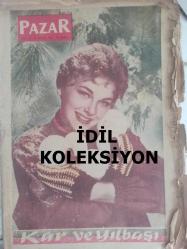 Pazar Haftalık Aktüalite Sinema Tiyatro Müzik ve Magazin Dergisi - 28 Aralık 1958 - Sayı:118 - Kar ve Yılbaşı - Bu Seneki Falınız - Aşk ve Vazife Çizgi Romanı - Yılbaşı Fantazisi - Elenora Meherin - Mylene Demongeot - Hediye Beğendirmek Zordur - Posta Kutusu - İstikbaliniz - Genç Kız Kalbi ve Uçan Adam Çizgi Romanı - 1959'un Yıldızı Olacak - Tebrik Kartının Hikayesini Biliyormusunuz? - Yaşanmış Hikayeler - Hula Hoop Öğretiyoruz - Kar ve Yılbaşı - Pratik Bilgiler - Kadınlarla Başbaşa - Zeynep Berk - Yeni Yıl Hikayesi - Alba De Cesbedes - Neler Hediye Etmemelisiniz? - Anne Mariel - Kore'de Şehvet Geceleri - Sinema Aktüalite - Bilmece Bulmaca ve Eğlence - Kibar Hırsız Çizgi Romanı - Bir Tadımlık - Yılbaşı Sofraınızı Hazırlarken fotoğraf ve haberi - Tam Takım Dergi - İdil Koleksiyon