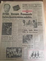 YENİ SABAH GAZETESİ 13 EKİM  1962 YIL : 25  SAYI 8472----Meclis Affı Kabul Etti --Bir yankesicinin  evine  hırsız girdi ---Kadını önce  çırılçıplak soydu ,sonra kaçırdı --Sancar  vazifeye  başlıyor --Tehlike  Karşısında Birleşme ---Antalya Festivali :Siyavuşgil ---Borcu ödemeyince  ,alacaklıyı  evi ile birlikte yakmak istedi ----Dublaj yasak  edilirse  , Türkiye 'ye  yabancı  film  getirilmeyecek --Sinema :Asi Kadın, Cengiz Hanım Hazineleri --Apak  :Avrupa Kupasında  İtalya ile Aynı Şansa Sahibiz  ---Fenerbahçe  , bugün iddialı  Vefa ile  karşılaşıyor --Santos  ,Benfica 'yı  hezimete  uğrattı :5-2---Fenerbahçe  Şerefi Geri Çağırdı --