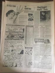 YENİ SABAH GAZETESİ 7 EKİM  1962 YIL :25 SAYI :8466----Yeni Gösteri Yürüyüşleri Kanunu Mecliste --Siyasi Af Kanunu Meclise Getiriliyor ----AP bugün İzmir ve Adana da  Miting  Yapacak --Milli  Koalisyonu  Bu Defa AP İstiyor --Sel  kurbanlarının  sayısı çoğalıyor ---Memleketin  ilk ve tek ihtiyacı :Huzur --AP Partileri Demokrasiyi Korumağa Davet  Etti ----Dokuz çıplak bir hamamda  ele geçti --Kral Faruk hakaret  davası için Miami  'ye  davet edildi ---Tiyatrohane  :Siyavuşgil ---Erkekler  kavga edince  kadınlar  birbirine  girdi ---Brigitte Bardot dan  tehlikeli ---Menhus bir  hastalık genç  çifti  tehdit  ediyor ---Futbol sahalarının meçhul bir takımı  :Habeşistan --İhtilalcilerde  Yemen İmamı  Yaşıyor Dedi --Amerikalı  bir kadın Binbaşı  Mahkum Oldu --Fenerbahçe ,Altınordu 'yu Mithatpaşa  da 1-0  yenebildi --B.Spor ,Feriköy den  iki puan aldı :1-0--H.Tepe  A.Gücü 'nü  dün 1-0  mağlup etti ---Galatasaray  bugün  K.Spor la  oynuyor --