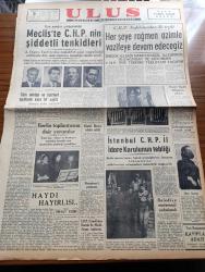 Ulus Gazetesi - 10 Aralık 1953 - Hüseyin Cahit Yalçın - Mecliste CHP'nin Şiddetli Tenkidleri - Avni Doğan - Sırrı Atalay - Hamdi Orhon - Kamil Boran Tehdit Edildi - CHP Teşkilatı Her Şeye Rağmen Azimle Vazifeye Devam Edeceğiz - Birleşik Amerika Yabancı Faaliyetler İdarecisi Stassen Ankara'ya Geliyor - Et Kombinasının Temeli Atıldı - Başbakan Adnan Menderes'i Protesto - Güzel Gözlü Yosma Yazan Pierre Decourcelle Yazı Dizisi - Ulus'un Resimli Romanı Silviya İskoçya'da - Atom Birliği Planını Rusya Kabul Edecek Mi - Merzifon Belediyesi Demokrat Partili Olmayana Kömür Vesikası Vermiyor - Muhabank - Don Kişot'un Hatırlattıkları Yazan Çetin Altan - Ligler Tehir Edilmiyor - İkinci Küme Voleybol Birincilikleri - Baykara'nın Serüvenleri Gecenin Kanatları Çizgi Roman - Akdeniz'de Bir Komando Hareketi Yazan A.N.A Yazı - Kamspor Kupası Basketbol Maçları - Havagücünden 2 Futbolcu Adalet İle Anlaştı - Ali Babanın Oğlu Filmi - Yüz Elli Metre Uzunluğundaki Balık Oltası - Türkocağı Sinemasında - Derman