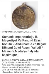 Meşrutiyet Madalyası, Osmanlı İmparatorluğu II. Meşrutiyet Ve Kanun-İ Esasi Konulu 2.Abdülhamid ve Reşad Dönemi Gayri Resmi Yahudi / Masonik Madalya italyada basılmıştır. Ön Yüz: II. NUOVO SULTANO MAOMETTO V. (II.Yeni Sultan Muhammed V.) Arka Yüz: Çelenk içinde “Sultan Mehmed Han Hamis Hazretleri” yazmaktadır. Çap: 26 mm  Tırtıksız :Osmanlıca- İtalyanca İki ayrı kalıp yazı.. Nadir Çıkan Koleksiyonluk..