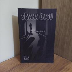 SİYAHA ÖVGÜ Çağrı Erdem