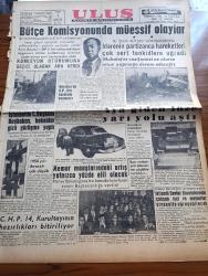 Ulus Gazetesi - 4 Ocak 1959 - Bütçe Komisyonunda Müessif Olaylar - Demokrat Parti Milletvekili CHP Ve İsmet İnönü'ye Karşı Çirkin Sözler Kullandı - İçişleri Bütçesi Görüşmeleri - İstanbul'da Cumhurbaşkanı Celal Bayar Başbakan Adnan Menderes Bakanlar Gizli Görüşme Yaptı - Merzifon'da Demokrat Partililer Karakolu Basmıştır - Aya Giden Füze Yarı Yolu Aştı - 1958 Yılı İhracatı Çok Düşük - CHP 14. Kurultayının Hazırlıkları Bitiriliyor - Çukurova'nın Kurtuluşunun 37. Yıldönümü - Sovyetlerin Fırlattıkları Füzeyi Amerika Heyecanla Takip Ediyor - Kuklalar Yazan Oktay Verel Yazı Dizisi - Salahattin Hakkı Esatoğlu - Doktor Rasim Yaşat'ın Çocuk Esirgeme Kurumuna Bağışı - Sanat Okulları Sınav Yönetmeliği Değişti - Küba'da Askeri Kurul Başkanı Albay Egenio Cantillo Tevkif Edildi - Beşiktaş Kasımpaşa'yı Dün Farklı Yendi - Kabak Kardeşler Mağazası - Hacettepe Dördüncü Takım Olarak Kaldı - Kulüp Vagon Pavyon - Karagümrük İstanbulspor'u Yendi