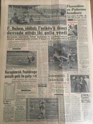 YENİ SABAH GAZETESİ  15 OCAK 1962 YIL :24 SAYI :8206---Gençlik mitinglerde vazgeçti --Memura zam meselesi yine  orta da  kaldı ---  Dün Sarıyer  cinayeti  kurbanının  evi taşlandı--Apaydına göre  hükümet  zayıf  :Türk işçisi  komünizme  karşıdır --Zorla çekip  çocuk kaçırmağa kalkıştı --Ozakarlar  araştırma yapılmasını  istediler --Tarihi  eserlerin  bakımı 600 milyon lira zam ---Mağdurun  ensesinde  boza :Siyavuşgil --Atatürk Müzesinin  tamiri 30 Ocak günü  bitirilecek --B.Amerika yeniden Nükleer  Denemeler İçin Hazırlanıyor --Sophia Loren :Ben  Heston dan  üstünüm diyor ---Fiorentina ve Palermo  berabere ---Fenerbahçe , iddialı  Feriköy 'ü ikinci devrede attığı iki golle  yendi ---Karagümrük ,Yeşildireğe  penaltı  golü ile galip :1-0----Ankaragücü :5 Şekerhilal : 0----