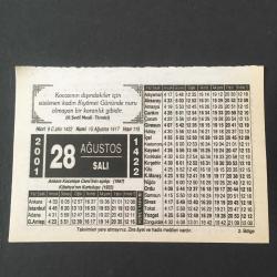 28 AĞUSTOS 2001-TAKVİM YAPRAĞI-DOĞUM GÜNÜ HEDİYESİ-HİZMET TAKVİMİ,ANKARA KOCATEPE CAMİİ NİN AÇILIŞI 1987,KÜTAHYANIN KURTULUŞU 1922,TESETTÜR ESARET Mİ