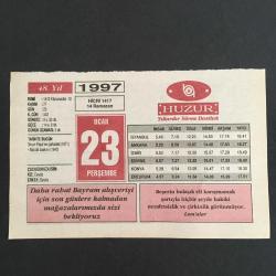 Efemera - 23 OCAK 1997-TAKVİM YAPRAĞI-DOĞUM GÜNÜ HEDİYESİ-HUZUR TAKVİMİ,SİNAN PAŞANIN ŞEHADETİ,1571,BABI ALİ BASKINI ,ÇOÇUĞUNUZA İSİM,RAMAZAN MÜJDESİ,ZEKAT KİMLERE VERİLMEZ,HALIDAKİ MÜREKKEP LEKESİ - kitantik - kitaLog