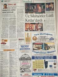 SABAH İSTANBUL GAZETESİ -11 Kasım 1997 -Erdal Bilallar-Ramazan yazgan-Filiz Güler-Şenol Bayraktar-Şişli Etfal Hastahanesi Başhekimi Bektaş yıldırım-Kemal Yıldırım-Veli Göçer arsa ofisi-Nedet Çoban-Ziebart tidycar-Bülent İpek-Eczaneler-Palkpen-Özel şişli eğitim merkezi-Petek kaşifler kulübü-Erıcsson-Sultanahmet tarihi halk Köftecisi Selim Usta-Bülent İpek-Rezervasyon-İzmirli kürk Sarayı-Sayınlar inşaat- Dr. Mesut parlak-sadullah ve Server Paşa yalıları-hız tuzağı iki-cehennemden daha sıcak Volcano-Oda müziği konseri-bir kadın—allahaısmarladık Cumhuriyet-istasyon sanat merkezi-hamam-Ağır roman-Jerusalem-Fıratpen-Cyberk academy-Side inşaat-Özkan binol-Judie foster-Zeki Müren-Sezen aksu-Uğur Yücel-Dengiz inşaat-Önemli telefonlar -Academt dog kennels-Yelda Kohen