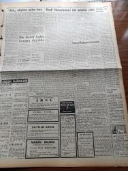 Ulus Gazetesi - 22 Şubat 1957 - Hüseyin Cahit Yalçın - Orhan Kemal'in Devletkuşu Pazar Günü Ulus Gazetesinde - 1957 Bütçesini Dün Mecliste CHP Adına Grup Başkanvekili Nüvit Yetkin Tenkit Etti - Bugünkü İktisadi Politika Korkunç Akıbetle Doludur - Başbakan Adnan Menderes - Akis Dergisi Aleyhine Açılan İki Davaya Dün Bakıldı - Bütün Siyasi Suçlar Şerefli Suçlardır Yazan Yalçın Tuna - Müstakil Adalet Davası Profesör Doktor Turhan Feyzioğlu - Papaz'ın Konseri - Petrol Devleri Çarpışıyor - Cemiyet Hayatı - Ölen Kim Öldüren Kim Bulgar Casusu Selmanof'un Maceraları Yazı Dizisi - Orhan Kemal Anlatıyor Röportajı Yapan Ayhan Yetkiner - Silviya Kobay'ın Hikayesi Çizgi Roman - Baykara Hz. Süleymanın Taşı Çizgi Roman - Mason Balosu Ankara Palas Salonlarında - Türkler Ve Rumlar - İstanbul Bahar Bayramında Yapılan Yolsuzluk - Ankara İstanbul Radyosu Programı - Sinema Programı - Macar Ujpeşt Takımı Ankara'ya Geliyor - Fenerbahçe Feridun'u da Ankara'ya Getiriyor - Kapalı Spor Salonu 19 Mayıs'a Hazır