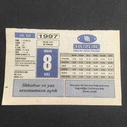 8 NİSAN 1997 -TAKVİM YAPRAĞI-DOĞUM GÜNÜ HEDİYESİ-HUZUR TAKVİMİ,NUSRETİYE CAMİİ NİN İBADETE AÇILMASI,1826,ŞER İYE MAHKEMELERİNİN LAĞVI 1924,KIRLANGIÇ FIRTINASI,ÇOCUĞUNUZA İSİM,ANNE VE ÇOCUK,EN BÜYÜK HATA,SEVGİ VE HOŞGÖRÜ