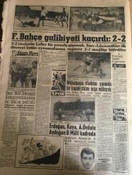 YENİ SABAH GAZETESİ  30 MART 1961 YIL :23 SAYI :7918--Sabık bir DP evinde  dinamit  kalıpları bulundu ---147 ler dün Gürsel ve Milli Eğitim Bakanı  ile Görüştü --YTP 33 , Adalet Partisi 25 ilde  teşkilat  kurdu --Sinek  mücadelesi  için 2 milyon lira ayrıldı --Amerikan Denizcileri :Siyavuşgil --10 yıl boyunca hem  Ruslara  hem de Amerika 'lılara  hizmet  eden  casus--Nürnberg de bir uçak düştü 52 kişi öldü --İlk Feza Yolcusu Seçildi ---İçişleri Bakanı Bugün Diyarbakır da 11 Vali İle Toplantı Yapacak----Fenerbahçe galibiyeti  kaçırdı :2-2--Genç Milli Takımlar Şampiyonasından Üç Takım Çekildi --Mithatpaşa  stadının yanında  bir kapalı   salon inşa edilecek ---Erdoğan ,Kaya ,A.Ordulu Aydoğan B.Milli Kadroda ---