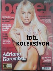 Boxer Aylık Aktüalite Sinema Tiyatro Müzik ve Magazin Dergisi - Ekim 2005 - Adriana Karembeu - Dünya Kayıp Nükleer Bombaların Tehdidi Altında - Kadın ve Erkek Kıskançlığa Farklı Tepkiler Veriyor - Çek ve Slovak Ortak Yapımı, Dünyanın En Güzel Vücutlu Kadınları - En Çok Taraftara Hangi Takım Sahip? - Yoksa Bedelli Askerlik Çıkıyor mu? - Dilek Çelik'i Bu Kez Teoman Çekti - Erkeklerin Baş Belası Dört Korkusu ve Alt Etme Yöntemleri - Kellik -- utangaçlık - İzmir'in Son Bombası Ebru Kocaağa- Erol Mütercimler - John Gotti - Final Yaklaştıkça Heyecan Tavana Vuruyor - Haşmet Babaoğlu - Kanat Atkaya - Memnun Süzgeç - Nilgün Gedikoğlu - Kemal Yıldırım - Okay Gönensin - Her Daim Bulunan Enfes Bölümler - Onur Yıldırım - Devam Sayfaları - Gelmiş Geçmiş En Güzel Güzin Abla'lar - Estella Warren - Müjdat Gezen - Nostaljik Kadın Raquel Welch - 24 Saat Seks - Stil Kahverengi - Sedat Sertoğlu - Gelmiş Geçmiş En İyi Futbol Filmleri fotoğraf ve haberi - Tam Takım Dergi