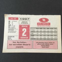 Efemera - 2 AĞUSTOS - 1997 -TAKVİM YAPRAĞI-DOĞUM GÜNÜ HEDİYESİ-HUZUR TAKVİMİ,UMUMİ SEFERBERLİK İLANI,1914,IRAKIN KUVEYT İ İŞGALİ,1990,ÇOCUĞUNUZA İSİM,NAMAZLARIN FARZINI KILMAK KAFİMİDİR,YAĞ LEKELERİ - kitantik - kitaLog