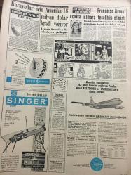 YENİ SABAH GAZETESİ   25 EKİM 1963 YIL :26 SAYI :8842---Bekata içi : Bakan iken Azizoğluna dair  bildiğini  açıklamadığından  iftirada bulunduğu  iddiasıyla ,Azizoğlu  için :Yassıada mahkumlarını himaye ,Zeki Erataman  firarına yardım iddiasıyla ---Nişanlı turistleri  vahşice  öldürenler  tevkif edildiler ----Gürsel Alican ve Dinçer le  Görüştü -----Cinayette  iki kadın  boş yere  öldürülmüşler ---Eski ve devamsız  öğrenciler Üniversiteden  çıkartılacak ---Tunceli ye üç gündür  kar yağıyor ---Politika değil  bu :Siyavuşgil ---Karayolları  için Amerika 18  milyon dolar kredi veriyor ---Françoise Arnoul  uçakta intihara teşebbüs  etmişti ---Beşiktaş ,Galatasaray  için  dün kampa girdi ---Fenerbahçe -Linfield  maçının ilki   13 Kasım da ----2-1 lik  galibiyetten  sonra  kaybolan  prestij  geri geldi ----Türkiye Kupası İkinci Kademe Maçları Programı Tesbit Edildi ---Olimpiyakos  ve Dinamo ikinci tura atladılar ----