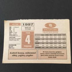 4 EYLÜL 1997 -TAKVİM YAPRAĞI-DOĞUM GÜNÜ HEDİYESİ-HUZUR TAKVİMİ,SİVAS KONGRESİ 1919,TİRE ALAŞEHİR VE BAYINDIRIN KURTULUŞU 1922,ÇOCUĞUNUZA İSİM,NASIL ŞEYTAN GİBİ OLUNUR,KARARSIZ KORKAK OLMAYINIZ