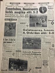 YENİ SABAH GAZETESİ   21 EKİM 1963 YIL :26 SAYI :8838---Gelecek sene işsiz  sayısı bir milyon 400  bin olacak ---CHP .Mahalli seçimlerden çok ümitli ---De Gaulle Kızıl Çin 'i tanıyacak --5  kazada iki ölü var --Meclis te 174  kanun tasarısı sıra bekliyor --Ah şu politika :Siyavuşgil ---Bütün Fas Kuvvetlerinin  Geri Çekilmesi İstendi ---Ankara dan Deniz Gökçer --Tiyatrolarımız  neler  hazırlıyorlar  ?---Fenerbahçe ,Demirsporu  Farklı Mağlup Etti :5-2---Galatasaray  ,hıncını A.Ordu dan  aldı :3-0---B.Spor ,A.Gücü ne  şans tanımadı :2-1--Ankara da Karşıyaka  ve Gençlerbirliği galip --