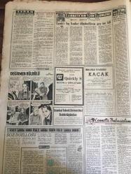 YENİ SABAH GAZETESİ   20 EKİM 1963 YIL :26  SAYI :8837---Hayat pahalılığı  yüzde 4.6  nispetinde arttı --Ağır  kamyonlar  yeni  yollardan geçemeyecek --Atom  ışınları yüzünden  çocuklar  büyümüyor ---Damadı kızını  öldürdü ,Ama o damadı ve 4  torunu için ağladı ----8 yaşında 32  sayfalık şiir  kitabı  var ----Her  turist  Almanya ya 10 bin lira bırakıyor ---Muhtar adayı Hasbi  bey :Siyavuşgil --Cehalete savaş için  bir  milyar 900 milyon  dolar  sarf edilecek ---Galatasaray  Altay Puan Verdi :1-1---Fenerbahçe  ,A.Gücü 'nü  ikinci yarıda  yendi :2-0---B.Spor  ,D.Spor ile  berabere  :0-0--Fenerbahçe  'nin  ikinci turdaki  rakibi :Linfield ---Sinema Tiyatro --Musikimiz çok sesli  hale  geldiği anda  özelliği  kaybeder ---Muzaffer Tema :Bana  çocuk  yapmayı  kabul  ederse  Semra Sar  ile  evlenirim ---Leyla Sayar bir Jönle evlenmek zorunda  olsa  M.Temayı seçermiş : Şoförün  işi bırakmasına çok üzülen  Sayar  bir zamanlar   pek rakibim yoktu ,şimdi :Filiz Akın ve Türkan Şoray  beni geçti -