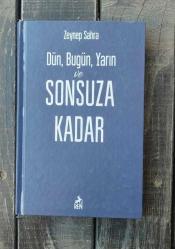 DÜN, BUGÜN, YARIN VE SONSUZA KADAR