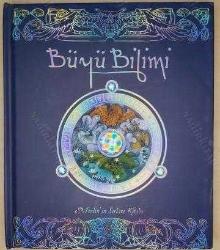 Büyü Bilimi / Merlin'in Sırları Kitabı