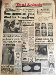 YENİ SABAH GAZETESİ 28 MART 1964 YIL :26 SAYI :8998---Rum Gazeteleri Yine İlhaktan  Bahsediyor ---Güvenlik Kurulu Yunan Politikasını Görüştü ---Sınır dışı  edilecek yedi Rum 'un  ismi açıklandı ---Aşkta acemi  mimar  mahkemelik  oldu ---Trakya  otobüsleri  şehre sokulmayacak ---Yasakçı  Kanunlar :Siyavuşgil ---Basil  Zaharof ,Yunanistan 'a  1 yıllık  harp  masrafı  olarak  2,5 milyon dolar verdi ----Sinema :Bu Toprak Benimdir , Yedi Silahşör ---Beşiktaş M.Paşa da G.Birliği ile  Oynuyor --Turgay Şeren  dün de antrenman  katılmadı --Fenerbahçe oyuncular  salıya kadar izinli ---Genç Millilerimiz  Yugoslavya  ile  Pazartesi Oynuyor ---Denktaş Adaya  dönerse  tevkif  edilecekmiş ---