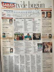 SABAH MELODİ GAZETESİ VE SABAH TELERAMA GAZETESİ -2 Aralık 1997 -Söyleyemedikleriniz--Ah şu kocalar-Hale Pakcan-Mimi ile Muti-Patrıck Mc Donnel-Bizim Aile-Mort Walker-Dıck Browne-Marvın-Tom Amstrong-astroloji-Şerif Ercan-Telekritik-Erdoğan sevgin--sabah TV’de bugün-Elif ergü-Özlem Akalan-Erol evgin-Bugün ne yapalım-Mondi-Otomobil fuarı-Sinan çetin-Meltem pusat-Feriha Büyükünal-Prof.Acar Baltaş-Prof.Zühal Baltaş-Demet akbağ-Bican Günalan-Seynan Levent-Süper Baba-Esra Ceyhan-Ebru Gündeş-Küçük Emrah-Mahallenin muhtarları-Tatlı Kaçıklar-Adnan şenses-Fakir kızın romanı-İstiyorum-Bülent Ersoy-Atilla Saral-Fikret Hakan-Sirk Yıldızı-Çeşme-Ferdi Tayfur-Necla Hazır-Dansçı Korsan-Beyaz Güvercin-Çeçilya-Sahne ışıkları-Claude Fournier-Peter peter bodganovich-Ala geyik-Süreyya duru-Cüneyt Arkın-Mine mutlu-Bombalar arasında-Tehlike çemberi-Jack ersgard
