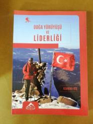 DOĞA YÜRÜYÜŞÜ VE LİDERLİĞİ