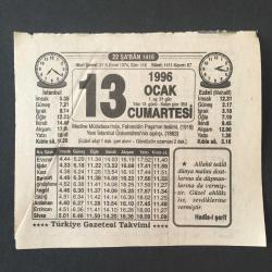 13 OCAK 1996-TAKVİM YAPRAĞI-DOĞUM GÜNÜ HEDİYESİ-TÜRKİYE GAZETESİ TAKVİMİ,MEDİNE MÜDAFASINDA FAHRETTİN PAŞANIN TESLİMİ,1919,YENİ İSTANBUL ÜNİVERSİTESİNİN AÇILIŞI 1863,ALAHUÜ TEALANIN MERHAMETİ,DÖRT SAAT