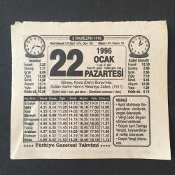 22 OCAK 1996-TAKVİM YAPRAĞI-DOĞUM GÜNÜ HEDİYESİ-TÜRKİYE GAZETESİ TAKVİMİ,YAVUZUN RİDANİYE ZAFERİ 1517,RİDANİYE ZAFERİ ,RAMAZAN MANİLERİ