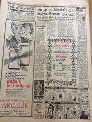 YENİ SABAH GAZETESİ  29 ARALIK 1962 YIL :25 SAYI :8549---Tekel zamları , en geç   mart ayında başlıyor --Reşide Bayar 'ın Celal Bayar yazmış  olduğu son mektup  basına  açıklandı ---Patlayıcı madde  kullanmak  yasak edildi ---Askerlere  keçi eti  yedirilmesi istendi ---Baykam CHP Grup Başkan Vekilliğinden  İstifa Etti --Trakya demir  ve kara yolu  selden  kapandı ---Koalisyon  tehlikede ---Kalkınan Kalkınıyor :Siyavuşgil ---Sarhoş kuyumcu bir çanta dolusu mücevheratı  kaybetti ---Suriye ile  Lübnan 'a  canlı hayvan  ihracatı  çok  arttı ---Yves Montand  Amerika ya  gidiyor --Film için bıyıklarını  ve saçını kesti :Hüseyin Baradan --Fenerbahçe ,Zenith ile  bugün  karşılaşıyor --Apak ,Dün Saim Kaur ile Görüştü ---Galatasaray -Haopel  voleybol maçı bugün --Galatasaray  İzmir e Gidiyor --Kılıç Önce Milan 'ı  tanımam lazım dedi ---Futbol devleri 1963  yılı için  ne diyorlar ?--