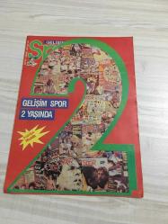 GELİŞİM SPOR DERGİSİ - 1 AĞUSTOS 1990 - SAYI 104 - GALATASARAY’lı  MUSTAFA - SEMİH - FENERBAHÇE - SÜLEYMAN SEBA - MEHMET ÖZBEK - ALP YALMAN - ÇOŞKUN ÖZARI - ATİLLA GÖKÇE - HASAN KAÇAN - METİN TÜKENMEZ - YILMAZ YÜCETÜRK - SARIYER SPOR - TRABZON SPOR - KARŞI YAKA SPOR - BAKIRKÖY SPOR - ADANA SPOR - GENÇLER BİRLİĞİ SPOR - GAZİANTEP SPOR - AYDIN SPOR - BOLU SPOR - ZEYTİN BURRNU SPOR - KONYA SPOR - ANKARA GÜCÜ SPOR - ZLATKO JURİÇEVİÇ - HASAN ARABACI - AHMET DOĞAN - MUHARREM DİRİK - ÜLGEN DURAK - HAKAN KUTUCUOĞLU - ZEFER DERİCİ - MARSİLYA - MONACO - RENNES - PSG - LİLLE - TOULUSE -  SÜLEYMAN GÜZEL - ADNAN ERKAN - MUSTAFA ŞENTABAK - CEMAL MENTEŞE - İBRAHİM BAKIM - EROL MINGIR - LEVENT BAYRAM  -  ESER KARDEŞLER - ADNAN KARAHAN - ERCAN KILIÇ - GAZİ AKKUŞ  -  MURAT YOLDAŞ -  ALİ NAİL DURMUŞ - SALİH SALİMOĞLU -
