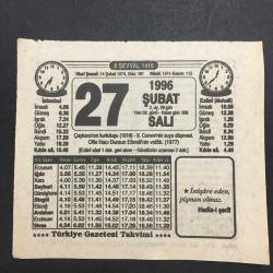 27 ŞUBAT 1996 -TAKVİM YAPRAĞI-DOĞUM GÜNÜ HEDİYESİ-TÜRKİYE GAZETESİ TAKVİMİ,ÇAYKARANIN KURTULUŞU 1918,2.CEMRENİN SUYA DÜŞMESİ,OFLU HACI DURSUN EFENDİNİN VEFATI 1977,HZ.EBU BEKİR,BESİNLERİN MUHAFAZASI,KIBLE SAATİ