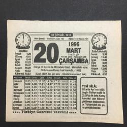 20 MART 1996 -TAKVİM YAPRAĞI-DOĞUM GÜNÜ HEDİYESİ-TÜRKİYE GAZETESİ TAKVİMİ,DÜNYA IRK AYIRIMI İLE MÜCADELE GÜNÜ ,HAMSİNİN SONU,ORDUMUZUN KUZEY IRAK HAREKATI 1995,NEVRUZ NEDİR NE DEĞİLDİR
