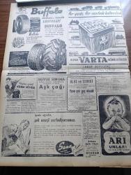 Yeni Ulus Gazetesi - 19 Ocak 1954 - Hüseyin Cahit Yalçın Köşe Yazısı - Yabancı Sermaye Kanunu Dün Büyük Millet Meclisi'nde Kabul Edildi - Cumhurbaşkanı Celal Bayar İngiltere'de - Mısır Hadisesi Hakkında CHP Gensoru Önergesi Verdi - İstanbul Üniversitesi Anayasa Profesörü Hüseyin Nail Kubalı Müsadere kanununu Tenkid Ediyor - İtalya'da Yeni Kabine Kuruldu - Eskimolar Çeviren Rahşan Ecevit Yazı Dizisi - Elen Dünyası Yazan Selahattin Batu - Marangoz Derneği Kongresi - Unesco Merkezini Ziyaret - Atatürk Lisesi Kültür Kolunun Şiir Günü - Kemal Zeki Gençosman - Kore'de Esirlerin Serbest Bırakılması - Hollywood'un Ünlü Aktörü Eric Von Stroheim 68 Yaşında - Kral Faruk Kendisini Neron'a Benzetiyormuş - Kalay Kralı Don Antenor Patino'nun Kızı Evlenebildi - Futbolumuzda Büyük Hamle - Federasyon On Sekizer Kişilik A B C Milli Takımları Teşkil Edip Çalışmalara Hemen Başlıyor - Himalaya'daki Acayip Canavar - Buffalo Otomobil Kamyon Ve Traktör Lastikleri  - Alman Varta Akümülatörleri -  Nivea