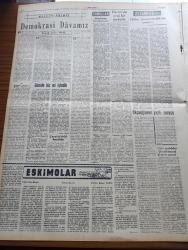 Ulus Gazetesi - 26 Ocak 1954 - Hüseyin Cahit Yalçın Köşe Yazısı - Ankara On İki Yıldan Beri Görülmemiş Bir Kış Geçiriyor - Büyük Millet Meclisi'nde Demokrat Parti Kararınca Gensorular Reddedildi - Amerikalı Romancı Ernest Hemingway Uçak Kasasından Kurtuldu - Montgomery'ye Göre NATO Bir Tecavüzü Önleyecek Kudrette - Tarikatları Demokrat Parti İdare Ediyor - Başbakan Adnan Menderes İstanbul'da - Edebiyat Derneği Sanatseverleri Aşka Davet Etti - Eskimolar Çeviren Rahşan Ecevit - Hitler Beceremedikten Sonra Yazan Kemal Zeki Gençosman - Unlu Maddeler Sendikasının Beyannamesi - İstanbul'da Ruhban Mektebi Törenle Açıldı - Komünist İşçili Fabrikalar - Laos'ta Fransızlar Duruma Hakim - Kaybettiğimiz Değerli Sanatkar Perihan Yenal'ın En Sevdiği Resimi - Pasifik Kahramanları Anlatan Ronald Mckie Yazı Dizisi -  Yeni Ulus'un Hikayesi Kırmızı Çiçek Çeviren Reha Arman - Nazi Şeflerinin Aileleri Ne Halde - Beşiktaş İle Karşılaşamayan Adaletin Tam Kadrosu Fotoğrafı - Ankaragücü Karagücü Yenişemediler